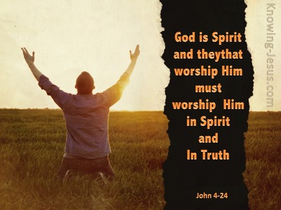Worship in Spirit and Truth